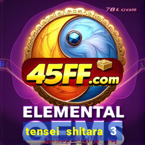 tensei shitara 3 temporada dublado